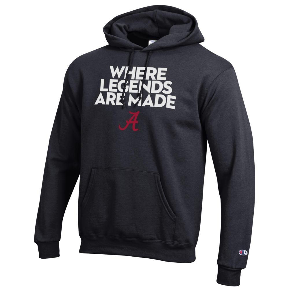 Alabama Champion Where Legends Are Made Hoodie